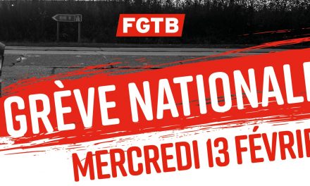 13/02/2019 : Grève en Front Commun – Les travailleurs méritent du respect !