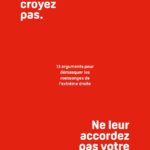 Ne les croyez pas.