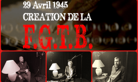 29 Avril 1945 : Création de la FGTB