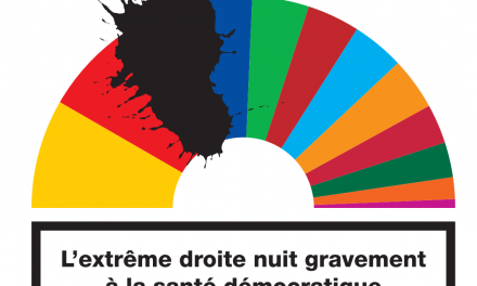 L’extrême droite nuit gravement à la santé démocratique !